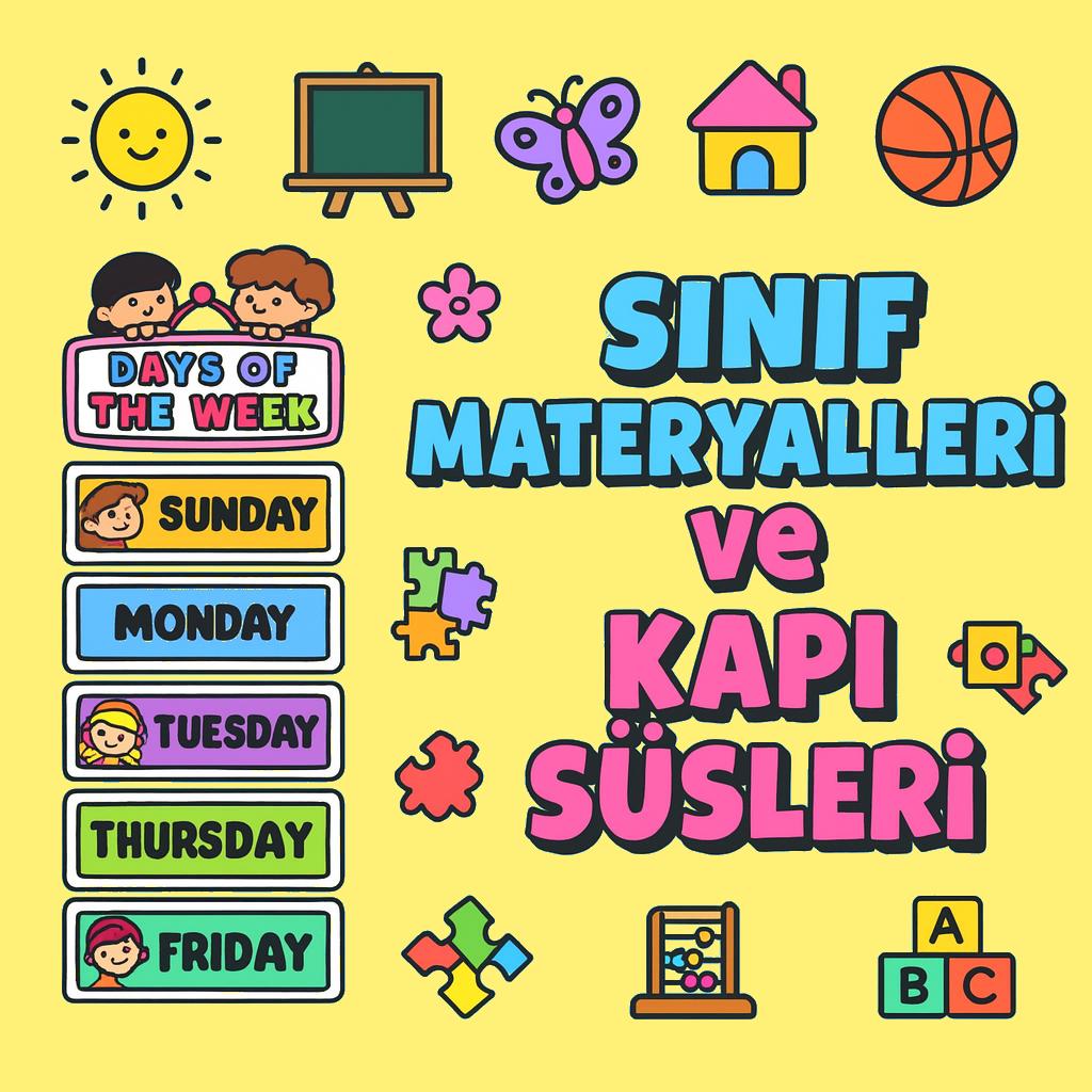 SINIF MATERYALLERİ VE KAPI SÜSLERİ Etkinlikleri - Ücretsiz İndir
